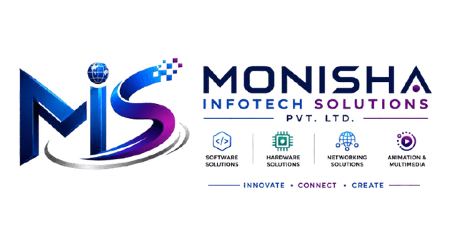 MONISHA INFOTECH SOLUTIONS PVT. LTD.